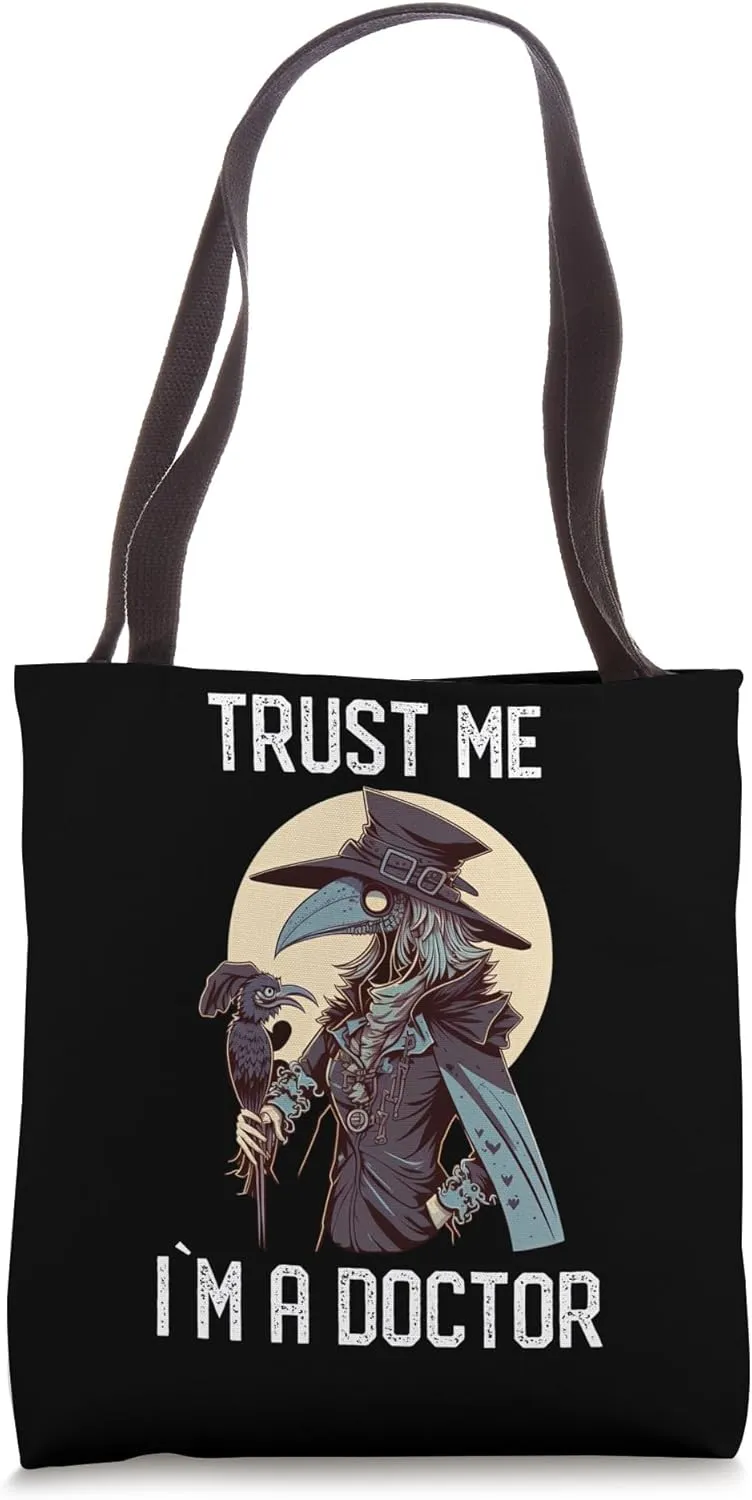 Trust Me I am Doctor Gothic Medieval Female Plague Doctor Tote Bag